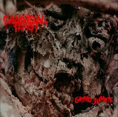 Cannibal Feast : Grind Junkie